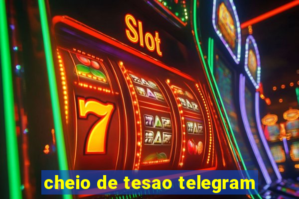 cheio de tesao telegram